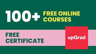 Upgrad Free Online Courses with Certificate