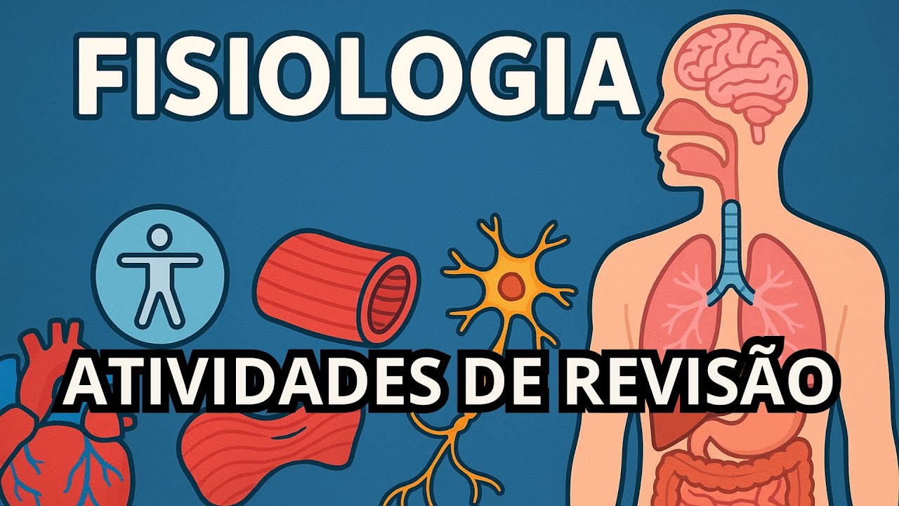 FISIOLOGIA - ATIVIDADES COMENTADAS