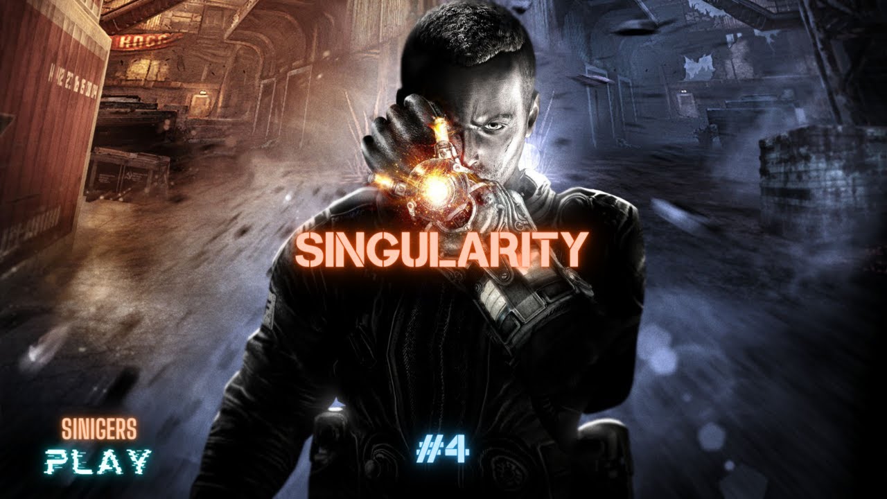 Прохождение Singularity | Высокая сложность | Часть 4 - YouTube