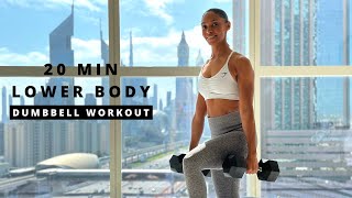 20 minute Lower Body Workout with Dumbbells [Build Strength & Muscle]