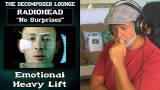 Radiohead No Surprises OK Computer The Decomposer Lounge Reaction