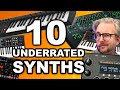 10 UNDERRATED SYNTHESIZERS