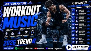 Gym Motivation Music 2026 ⚡ Best Workout Songs for Training & Fitness