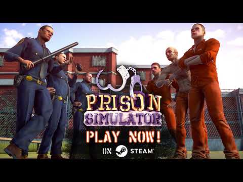 Prison Simulator on Steam - Official launch trailer