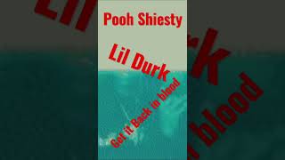 Pooh Shiesty ft. lil Durk get it back in blood #1017records #poohshiesty #likdurk #getitbackinblood