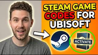 How to Find Game Activation Codes on Steam for Ubisoft Connect
