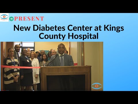 Medcastplus Present-New Diabetes Center in Kings County Hospital