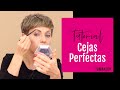 CEJAS PERFECTAS, PASO A PASO  | TUMAKEUP