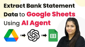How to Extract Bank Statement Data to Google Sheets Using AI Agent