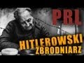 Hitlerowski zbrodniarz skazany na śmierć w PRL - AleHistoria odc.18