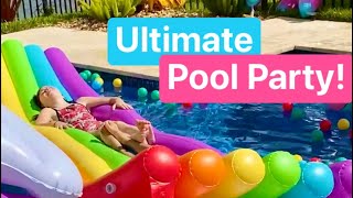 The Ultimate Pool Party!