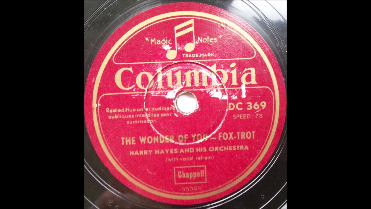 Harry Hayes and his orchestra - The wonder of you