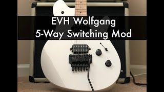 EVH Wolfgang Standard 5-Way Super Switch Mod