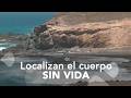 Localizan el cuerpo sin vida del hombre desaparecido en la costa de Pájara, en Fuerteventura