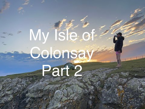 Exploring, Walking & Wild camping on the Isle of Colonsay part 2 🏴󠁧󠁢󠁳󠁣󠁴󠁿