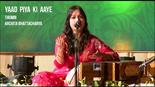 Yaad Piya ki Aaye - Archita Bhattacharya