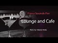 『★高音質リマスター★』『ジャズ・ラウンジピアノ BGM』Jazz & Lounge Piano for BGM