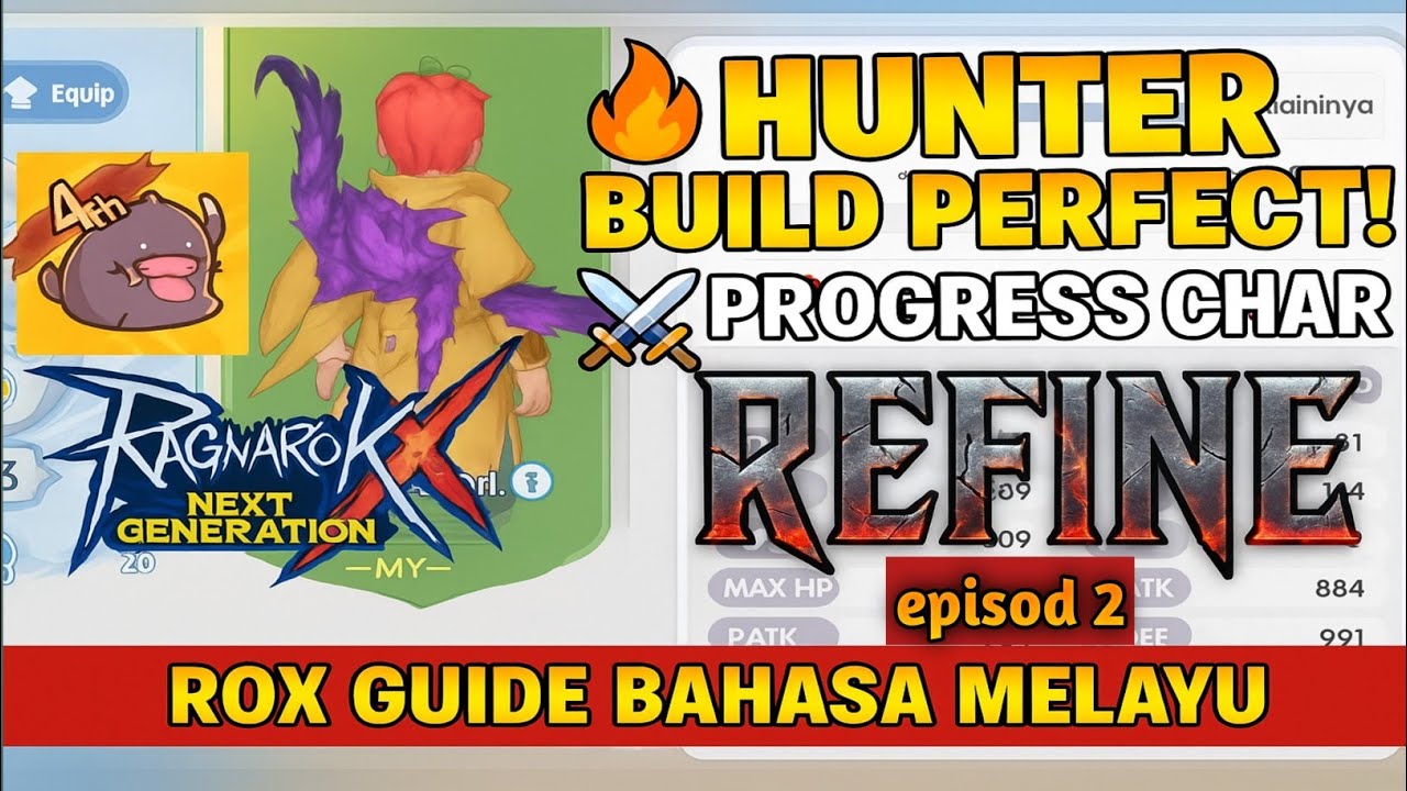 🔥[ROX] Build Hunter Paling Ganas! REFINE , Damage Padu! | Guide Bahasa ...