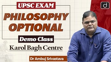 UPSC Philosophy Optional | Demo Class by Dr. Ambuj Srivastava | Drishti IAS English