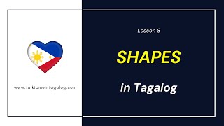 SHAPES in Tagalog | Learn Tagalog for Beginners