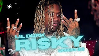 Lil Durk - Risky • (UNiON 連合 Remix \/\/ Slowed+Reverb)