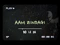 Aam zindagi  ankan x kappa  prod vatroob happy new year 