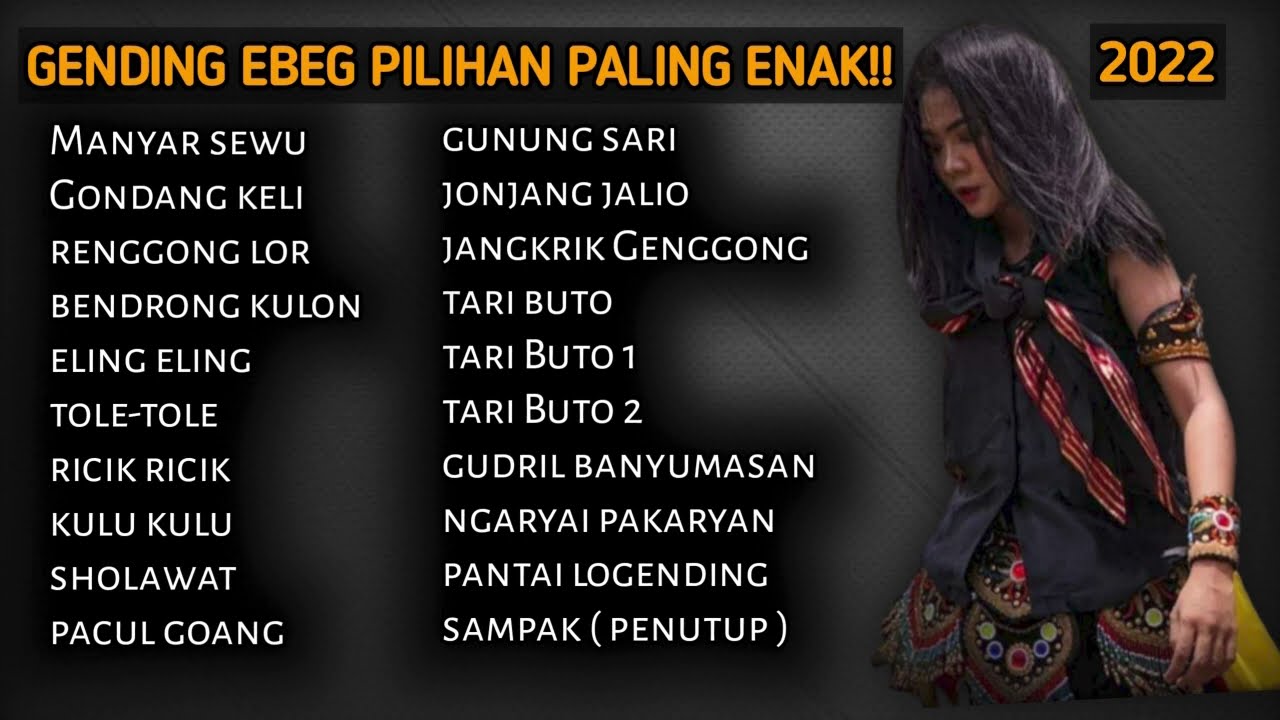 sabetane buket!! gending ebeg banyumasan full album 2022, gending santai