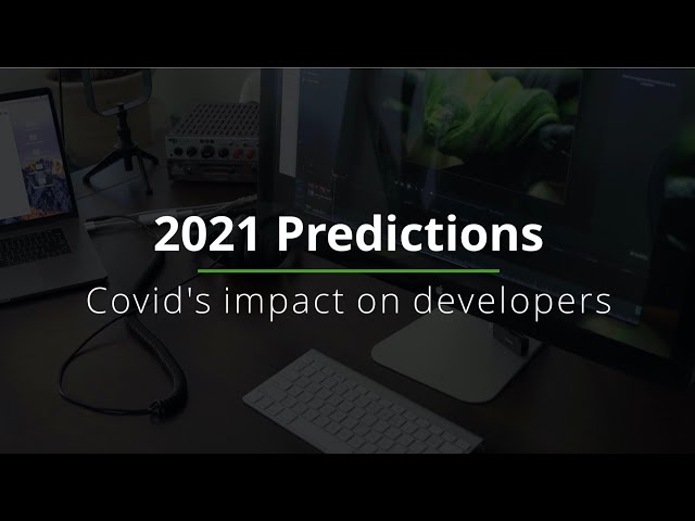 2021 Predictions for Developers