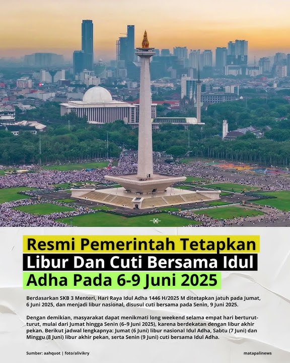 Libur Idul Adha 6-9 Juni 2025