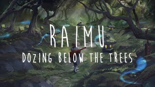 Raimu - Dozing Below the Trees  [Earthly Spirits] - (asian lofi chillhop)