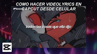 Como Hacer VIDEOLYRICS en CapCut // Brash