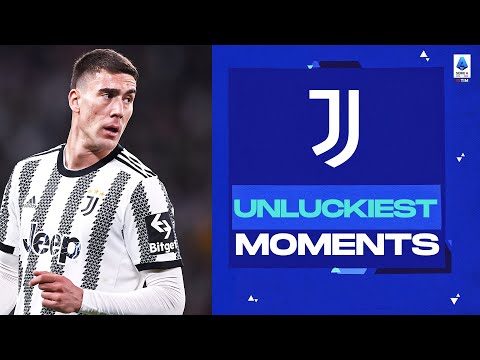 Juventus’ Unluckiest Moments of the Season | Serie A 2022/23