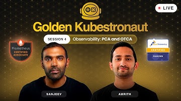 💫 Golden Kubestronaut Session 4 - Observability: PCA & OTCA