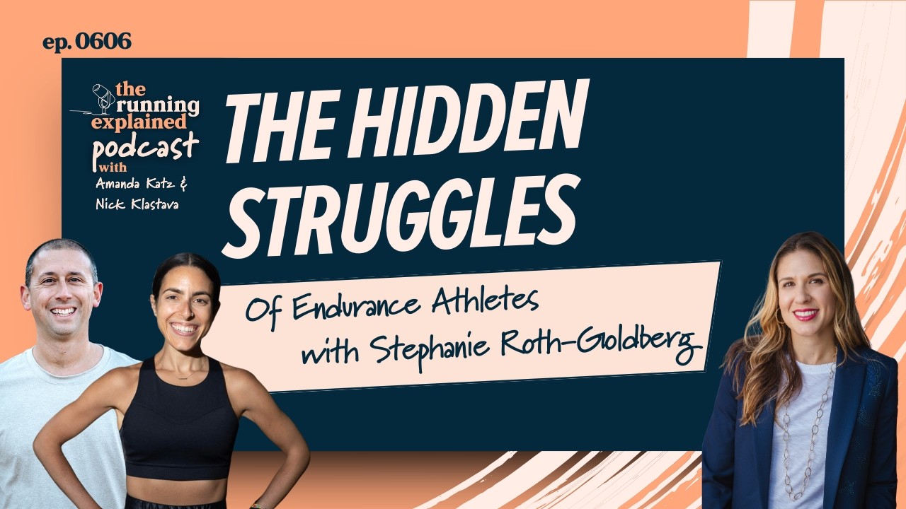 The Hidden Struggles of Endurance Athletes and Eating Disorders in Runners with Stephanie Roth-Goldberg s6e5 