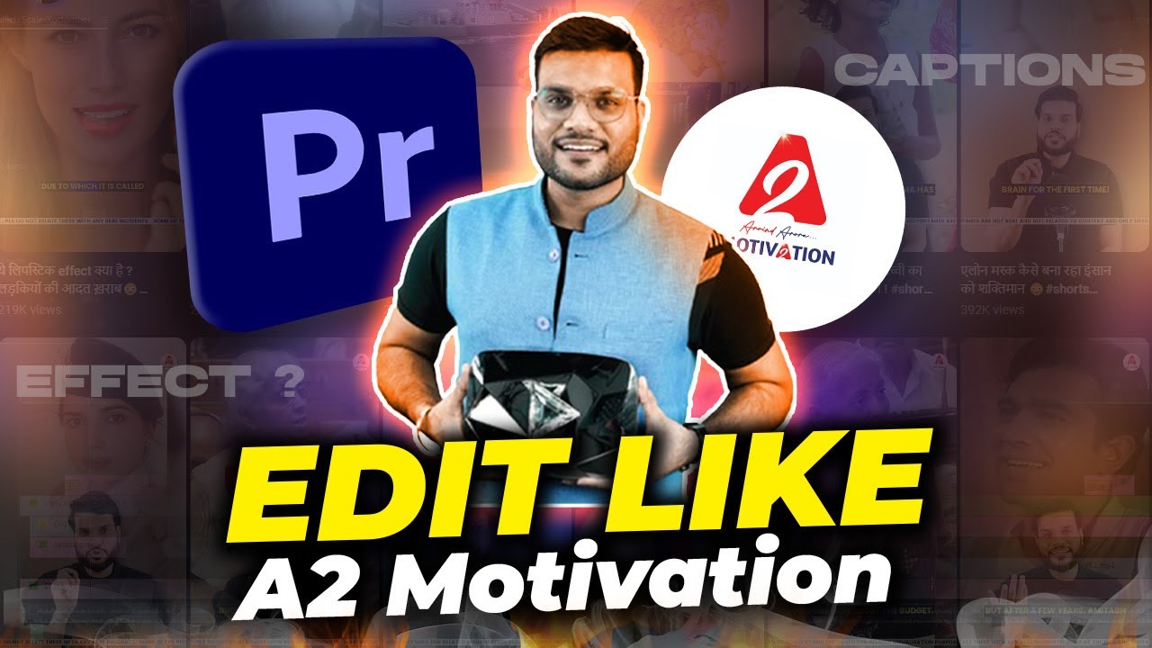 a2 motivation video editing in premiere pro | 
