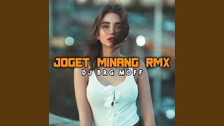 Joget Minang Rmx (feat. ALEX LMS )