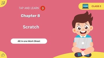 CBSE Class 3  Chapter 8 Scratch All in one Exercise