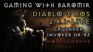 Invoker Crusader NO AUGMENTS GR 83 (3.53 APS)- Diablo 3 RoS 2.4.1 LIVE - (Gaming with Baromir)