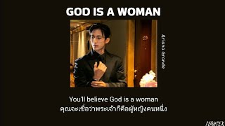 [THAISUB] God is a woman - Ariana Grande