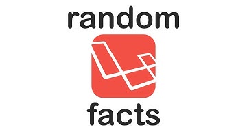 Random Facts Generator with Laravel