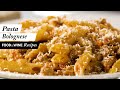 Classic Pasta Bolognese Recipe | Food & Wine Recipes