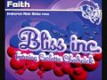 Bliss Inc. Feat. Carlotta Chadwick - Faith (Skitz Faithless Club Mix) (1999)