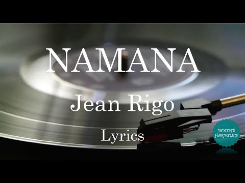 Namana Jean Rigo lyrics