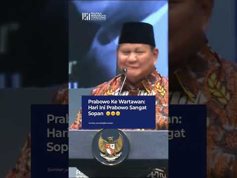 Prabowo mode sopan.???