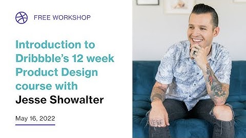 Introduction to Dribbble