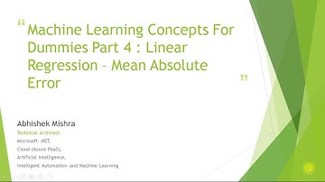 Machine Learning Concepts For Dummies Part 4 - Linear Regression Mean Absolute Error