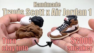 Handmade Travis Scott x Air Jordan 1, full polymer clay sculpturing process【Clay Artisan JAY】