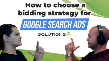 How to Choose an Effective Bidding Strategy for Google Search Ads in 2021
