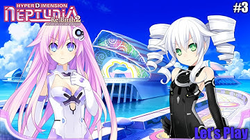 Hyperdimension Neptunia Re;Birth2: Sisters Generation Let