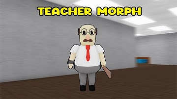 UPDATE - How To Find  Teacher Morph  in Find The Backrooms Morphs